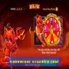 conversor cruzeiro real